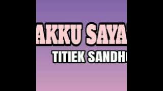 Anakku Sayang - TITIEK SANDHORA ( lagu jadul )