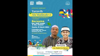 Download Lagu Taraweh Ala Madinah #2 - ust. Wafi dan Ust Hawari MP3