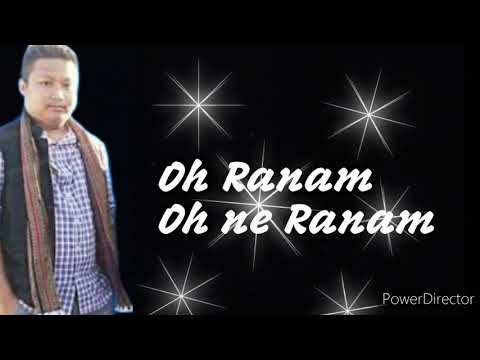 Oh RanamKarbi lyrics songSingar Semson Ingti