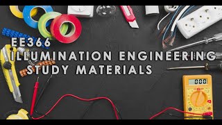 ILLUMINATION ENGINEERING # MODULE 5