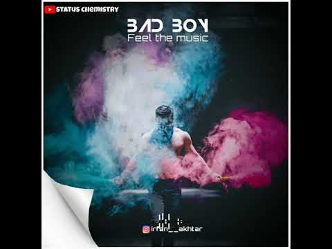 bad-boy-bgm-song-||-bad-boy-||-new-dj-remix-watsapp-status