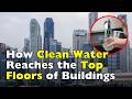 How Do High-Rise Buildings Get Running Water