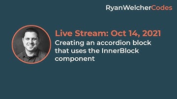 Creating an accordion block that uses the InnerBlock component