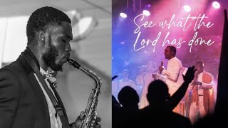 See What The Lord Has Done - Nathaniel Bassey | Saxophone Instrumental Cover