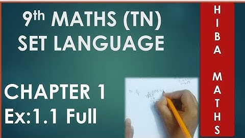 9th maths chapter 1 exercise 1.1 full Answers.Set Language TN Samacheer .