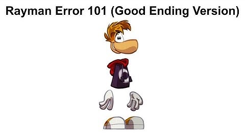 Rayman Error 101 (Good Ending Version)