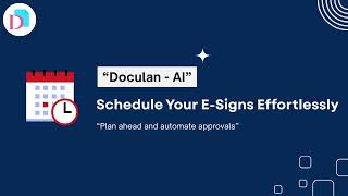 Details How to Schedule E-Sign Documents in Doculan | Automated Document Signing Guide