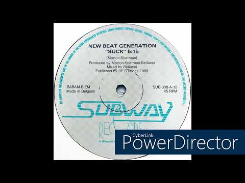 New Beat Generation — New Beat Generation • Suck The Beat (1988)