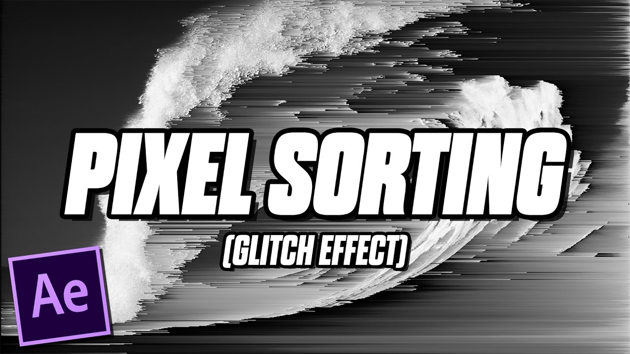 after effects pixel sorter plugin