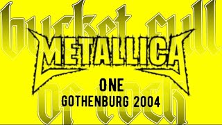 METALLICA | One | Ullevi | Gothenburg | Sweden | 2004 | Live