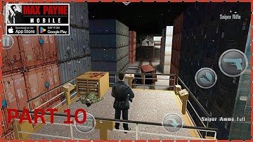Max Payne Mobile Gameplay Walkthrough Part 10 - Android iOS Games