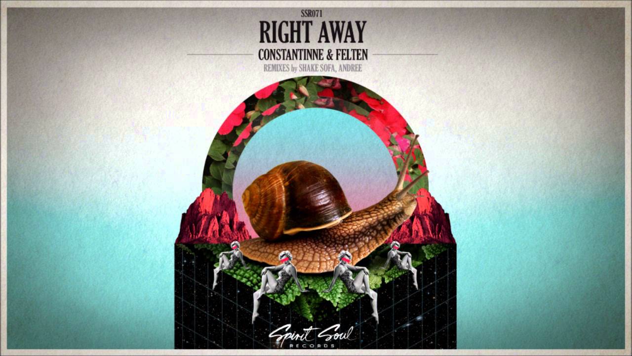 Constantinne & Felten - Right Away (Andree Remix) auf YouTube ansehen Constantinne & Felten - Right Away (Andree Remix) auf YouTube ansehen