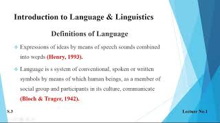 Introduction to Language  &  Linguistics - Lesson # 1