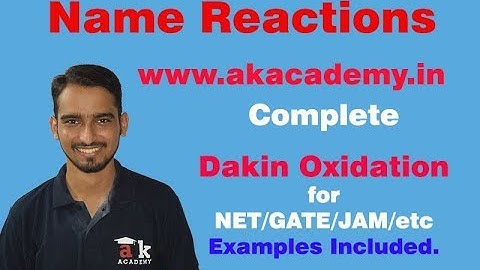 Dakin Oxidation Reaction  & Mechanism with Solved Previous year questions of CSIR NET | Nam Reaction