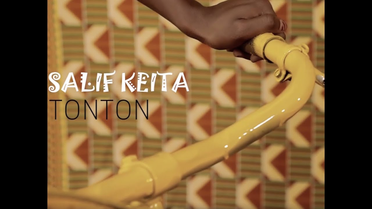 Salif KEITA   Tonton Clip Officiel