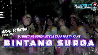 Download Lagu FREE FLM !! DJ BINTANG SURGA STYLE TRAP PARTY KANE BASS NGUK NGUK YANG LAGI VIRAL MP3 Download Lagu FREE FLM !! DJ BINTANG SURGA STYLE TRAP PARTY KANE BASS NGUK NGUK YANG LAGI VIRAL MP3