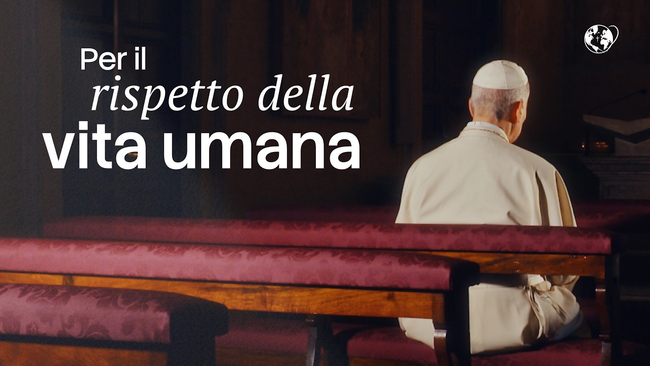 Intenzione di preghiera del Papa - luglio 2026: Per il rispetto della vita umana