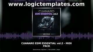 CUANARO EDM ESSENTIAL vol.2 MIDI PACK Electro House Big Room Oliver Heldens Style