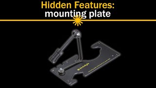 Hidden Features: Mounting Plate