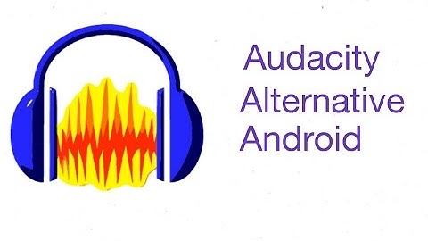 How To Download Audacity Alternative For Android!