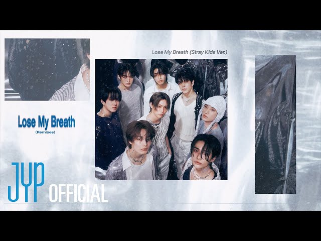 Stray Kids Lose My Breath (Stray Kids Ver.) Lyric Visualizer class=