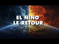 El nio est de retour ce que 2024 nous rserve 