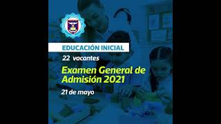 Educación Inicial UNP | examen de admisión mayo 2021