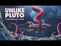 Unlike Pluto - A Cautionary Tale