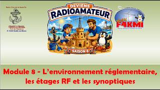 Coaching Deviens Radioamateur - saison 6 - module 8