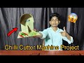 Chilli Cutter Machine | Project subscribe me thanks | Inspire Award | #ashish #project #explore ...