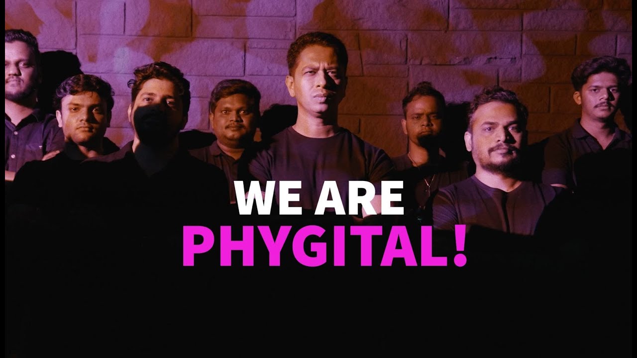 We are Phygital!