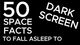 50 Space Facts to Fall Asleep To — Dark Screen | Bedtime Stories for Deep Sleep screenshot 3