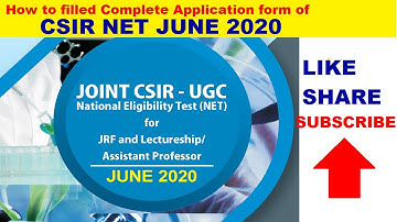 CSIR NET JUNE 2020 APPLICATION FORM | How to fill CSIR NET JUNE 2020 APPLICATION FORM | CSIR NET 20