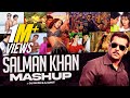 Salman khan mashup  dj ravish  dj ankit  vfx naman kumar  salman khan hit songs mashup 2022