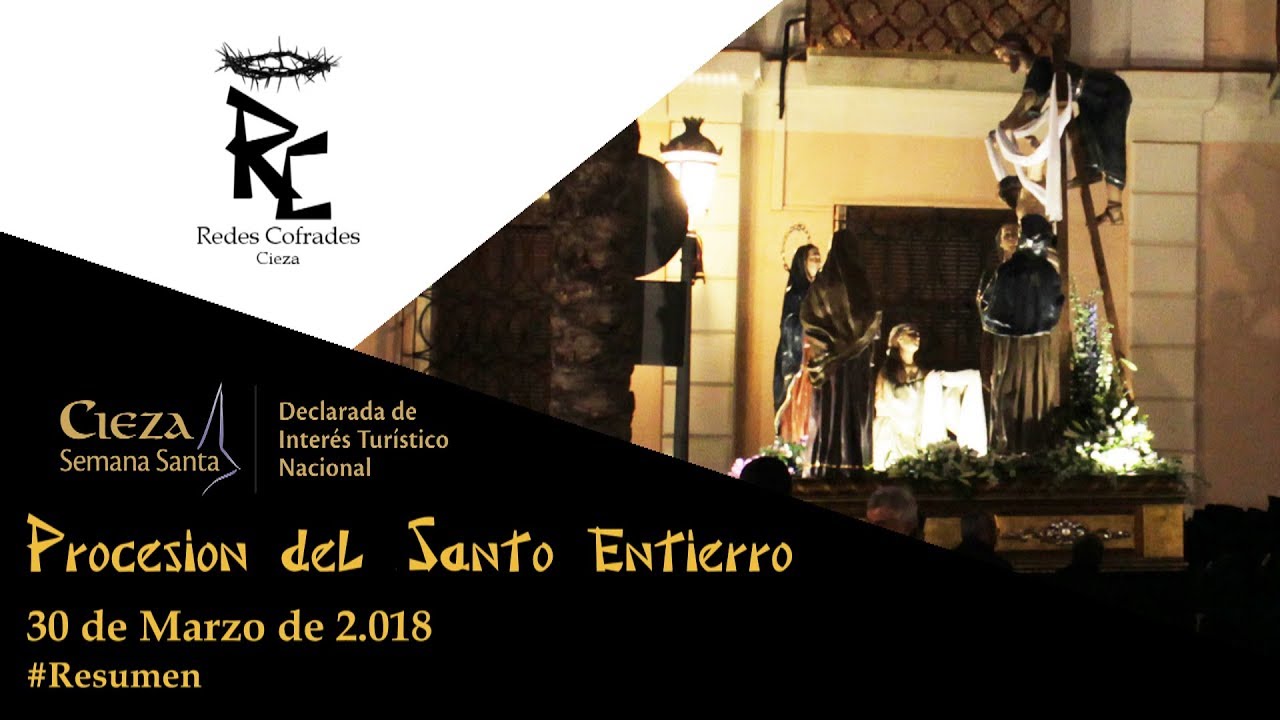 Redes Cofrades: Procesión del Santo Entierro 2018 - #Resumen