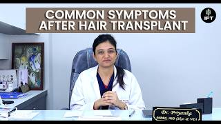 What Is Normal During Hair Transplant Recovery? | IFT Hair Science