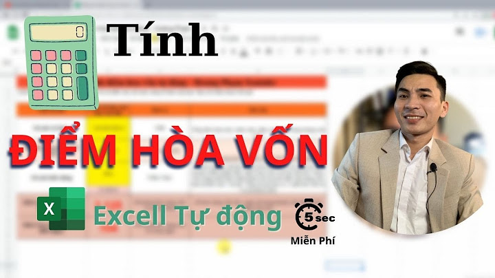 Hướng dẫn vẽ đồ thị điểm hòa vốn trong excel năm 2024