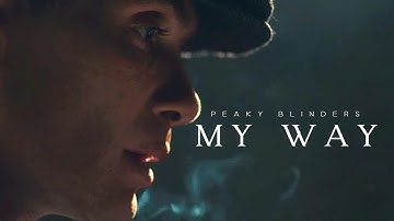 My Way | Peaky Blinders