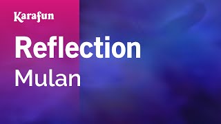 Video thumbnail of "Reflection - Mulan | Karaoke Version | KaraFun"