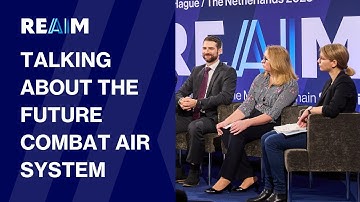 Technical Dimensions of REAIM: FCAS as a Use Case | REAIM 2023