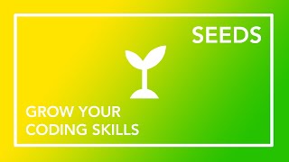 Grow Your Coding Skills... with Seeds! screenshot 4