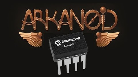Play ARKANOID Breakout on this ATtiny85 - based mini Game Console