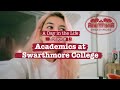 Day in the Life: Academics at Swarthmore College