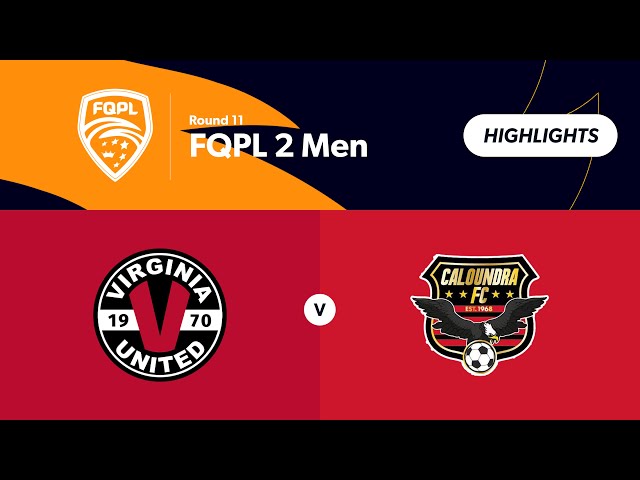 FQPL 2 Men Round 11 - Virginia United vs Caloundra FC  Highlights