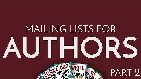 Mailing Lists for Authors Part 2- Starting a Re-Engagement Campaign