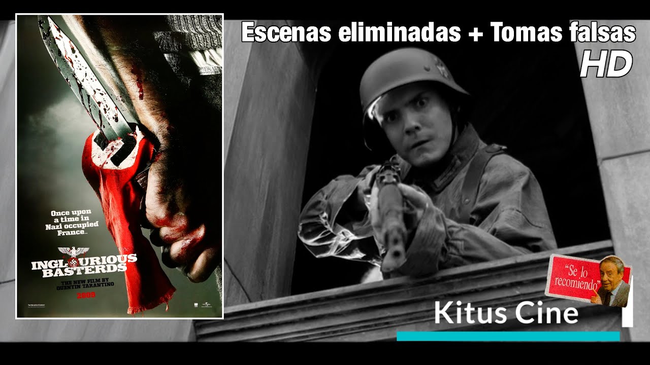 Escenas eliminadas y tomas falsas de MALDITOS BASTARDOS (Subtituladas en español)
