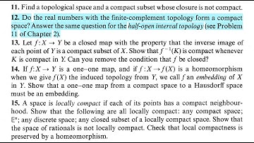 Topology - Is (R, finite-complement topology) compact? Is (R, half-open interval topology) compact?