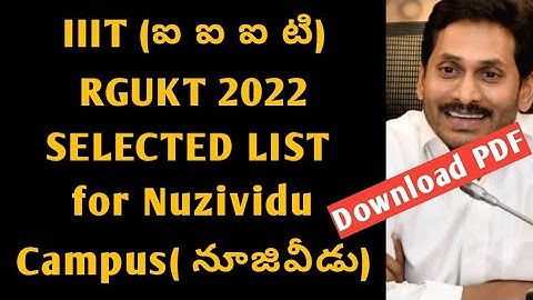 AP IIIT selected candidate list nuzividu|IIIT Latest update 2022 in ap|Rgukt latest updates|ap IIIT