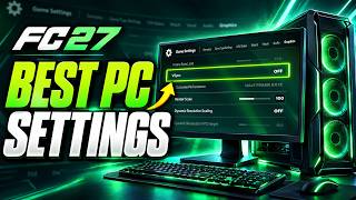FC 27 Best PC Graphics & NVIDIA Settings for 300 FPS & Ultra Low Latency Tutorial