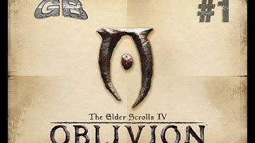 The Elder Scrolls IV : Oblivion Walkthrough Part #1